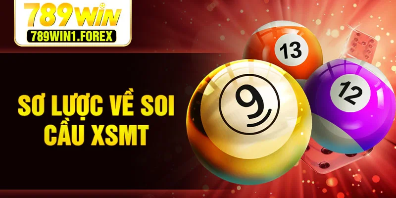 Sơ lược về soi cầu XSMT